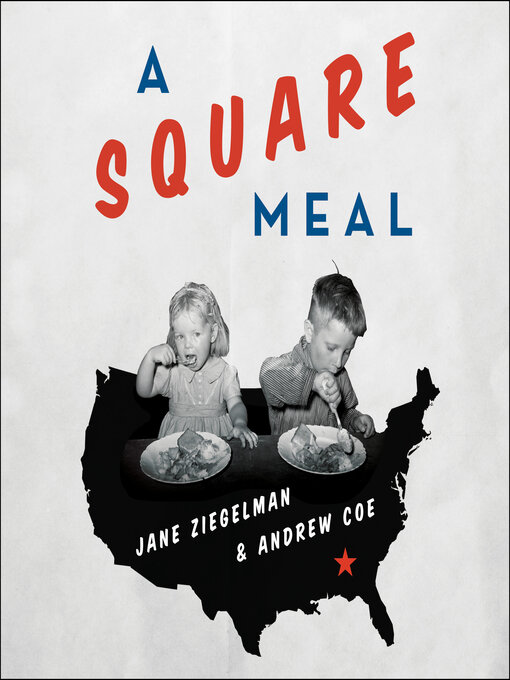 Title details for A Square Meal by Jane Ziegelman - Available